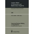thumbnail image 1 of Lecture Notes in Economic and Mathematic Improving Decision Making in Organisations: Proceedings of the Eighth International Conference on Multiple Criteria Deci, Book 335, (Paperback), 1 of 1