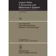 thumbnail image 1 of Lecture Notes in Economic and Mathematic Kombinatorische Entscheidungsprobleme: Methoden Und Anwendungen: Fortbildungskurs Des Instituts Für Operations Research , Book 153, (Paperback), 1 of 1