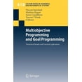 thumbnail image 1 of Lecture Notes in Economic and Mathematic Multiobjective Programming and Goal Programming: Theoretical Results and Practical Applications, Book 618, (Paperback), 1 of 1