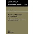 thumbnail image 1 of Lecture Notes in Economic and Mathematic Nonlinear Dynamics in Economics: A Theoretical and Statistical Approach to Agricultural Markets, Book 426, (Paperback), 1 of 1