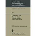 thumbnail image 1 of Lecture Notes in Economic and Mathematic Optimization and Discrete Choice in Urban Systems: Proceedings of the International Symposium on New Directions in Urban, Book 247, (Paperback), 1 of 1