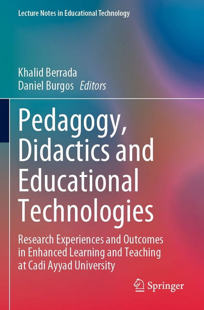Lecture Notes in Educational Technology Pedagogy, Didactics and ...