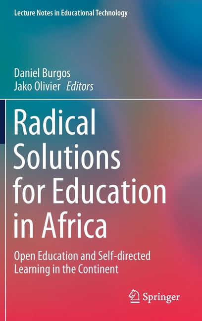 Lecture Notes in Educational Technology Radical Solutions for Education ...