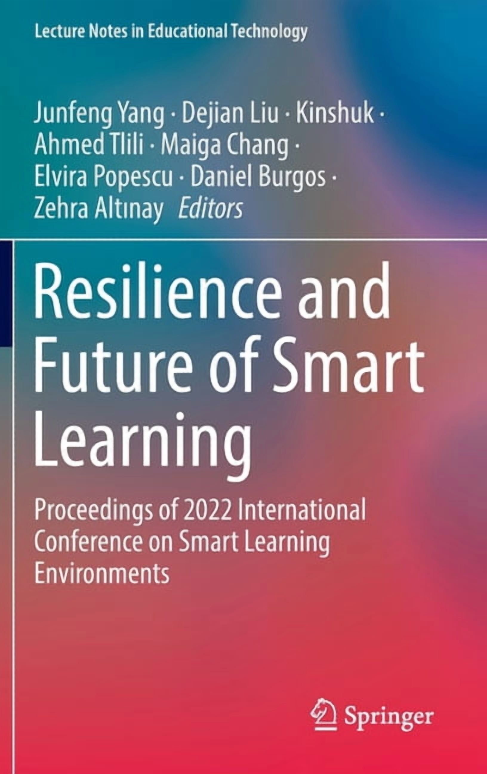 Lecture Notes in Educational Technology Resilience and Future of Smart ...