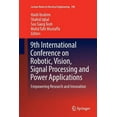 thumbnail image 1 of Lecture Notes in Electrical Engineering 9th International Conference on Robotic, Vision, Signal Processing and Power Applications: Empowering Research and Innov, Book 398, (Paperback), 1 of 1