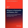 thumbnail image 1 of Lecture Notes in Electrical Engineering Advances in Automation and Robotics, Vol.1: Selected Papers from the 2011 International Conference on Automation and Rob, Book 122, (Hardcover), 1 of 1