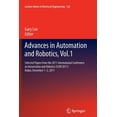 thumbnail image 1 of Lecture Notes in Electrical Engineering Advances in Automation and Robotics, Vol.1: Selected Papers from the 2011 International Conference on Automation and Rob, Book 122, (Paperback), 1 of 1