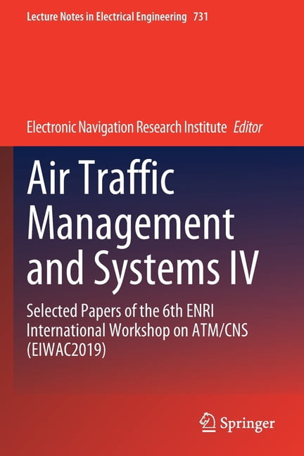 Lecture Notes in Electrical Engineering Air Traffic Management and ...