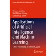 thumbnail image 1 of Lecture Notes in Electrical Engineering Applications of Artificial Intelligence and Machine Learning: Select Proceedings of Icaaaiml 2021, Book 925, (Paperback), 1 of 1