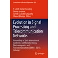 thumbnail image 1 of Lecture Notes in Electrical Engineering Evolution in Signal Processing and Telecommunication Networks: Proceedings of Sixth International Conference on Microele, Book 839, (Paperback), 1 of 1