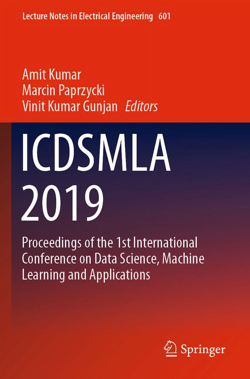 Lecture Notes in Electrical Engineering Icdsmla 2019: Proceedings of ...