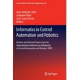 thumbnail image 1 of Lecture Notes in Electrical Engineering Informatics in Control Automation and Robotics: Revised and Selected Papers from the International Conference on Informa, Book 85, (Paperback), 1 of 1