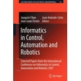 thumbnail image 1 of Lecture Notes in Electrical Engineering Informatics in Control, Automation and Robotics: Selected Papers from the International Conference on Informatics in Con, Book 24, (Paperback), 1 of 1