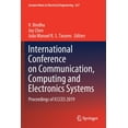 thumbnail image 1 of Lecture Notes in Electrical Engineering International Conference on Communication, Computing and Electronics Systems: Proceedings of Iccces 2019, Book 637, (Paperback), 1 of 1