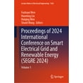 thumbnail image 1 of Lecture Notes in Electrical Engineering Proceedings of 2024 International Conference on Smart Electrical Grid and Renewable Energy (Segre 2024): Volume 1, Book 1363, (Hardcover), 1 of 1