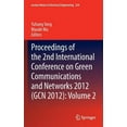 thumbnail image 1 of Lecture Notes in Electrical Engineering Proceedings of the 2nd International Conference on Green Communications and Networks 2012 (Gcn 2012): Volume 2, Book 224, (Hardcover), 1 of 1