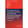 thumbnail image 1 of Lecture Notes in Electrical Engineering Proceedings of the 3rd International Conference on Electrical and Information Technologies for Rail Transportation (Eitr, Book 483, (Hardcover), 1 of 1