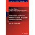 thumbnail image 1 of Lecture Notes in Electrical Engineering Wearable and Autonomous Biomedical Devices and Systems for Smart Environment: Issues and Characterization, Book 75, (Hardcover), 1 of 1
