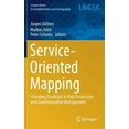 thumbnail image 1 of Lecture Notes in Geoinformation and Cart Service-Oriented Mapping: Changing Paradigm in Map Production and Geoinformation Management, (Hardcover), 1 of 1