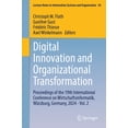thumbnail image 1 of Lecture Notes in Information Systems and Digital Innovation and Organizational Transformation: Proceedings of the 19th International Conference on Wirtschaftsinf, Book 83, (Paperback), 1 of 1