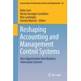 thumbnail image 1 of Lecture Notes in Information Systems and Reshaping Accounting and Management Control Systems: New Opportunities from Business Information Systems, Book 20, (Paperback), 1 of 1