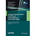 thumbnail image 1 of Lecture Notes of the Institute for Compu Intelligent Transport Systems - From Research and Development to the Market Uptake: First International Conference, Ints, Book 222, (Paperback), 1 of 1