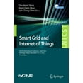 thumbnail image 1 of Lecture Notes of the Institute for Compu Smart Grid and Internet of Things: 6th Eai International Conference, Sgiot 2022, Taichung, Taiwan, November 19-20, 2022,, Book 497, (Paperback), 1 of 1