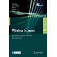 thumbnail image 1 of Lecture Notes of the Institute for Compu Wireless Internet: 6th International Icst Conference, Wicon 2011, Xi'an, China, October 19-21, 2011, Revised Select, Book 98, (Paperback), 1 of 1