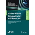 thumbnail image 1 of Lecture Notes of the Institute for Compu Wireless Mobile Communication and Healthcare: 9th Eai International Conference, Mobihealth 2020, Virtual Event, November, Book 362, (Paperback), 1 of 1