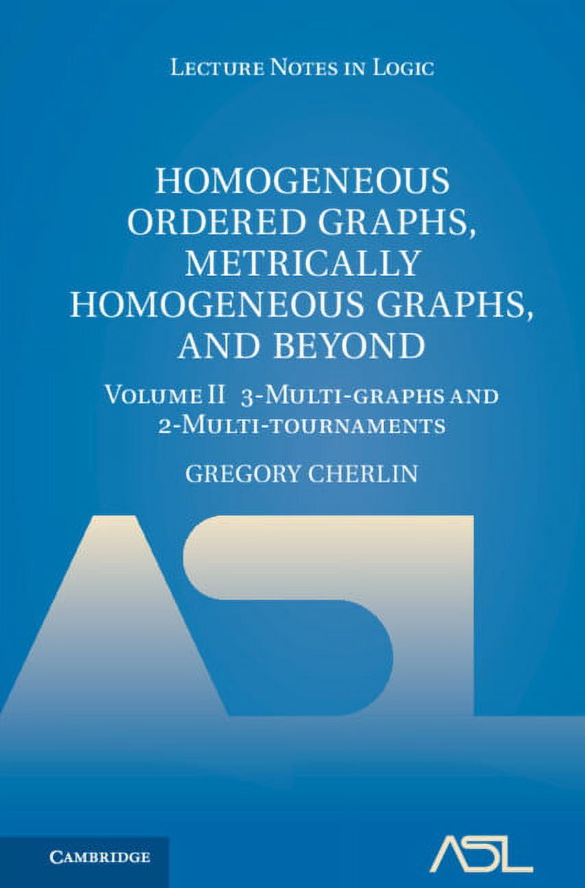 Lecture Notes in Logic Homogeneous Ordered Graphs, Metrically ...