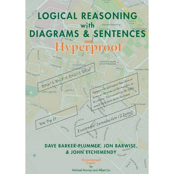 Lecture Notes: Logical Reasoning with Diagrams and Sentences : Using Hyperproof (Paperback)