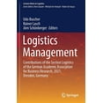 thumbnail image 1 of Lecture Notes in Logistics Logistics Management: Contributions of the Section Logistics of the German Academic Association for Business Research, 2, (Paperback), 1 of 1