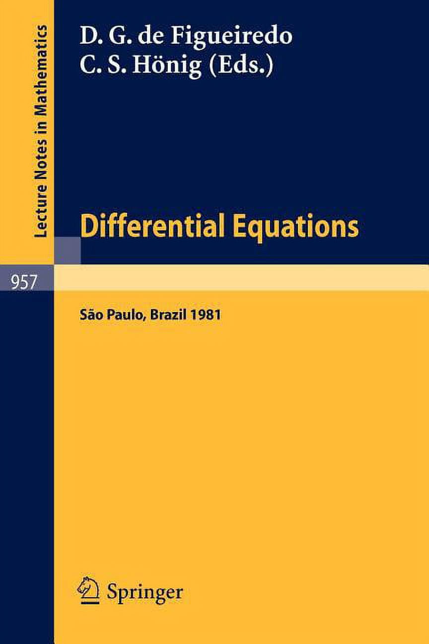 Lecture Notes in Mathematics Differential Equations: Proceedings of the ...