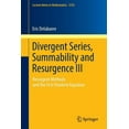 thumbnail image 1 of Lecture Notes in Mathematics Divergent Series, Summability and Resurgence III: Resurgent Methods and the First Painlevé Equation, Book 2155, (Paperback), 1 of 1