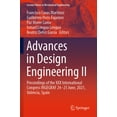 thumbnail image 1 of Lecture Notes in Mechanical Engineering Advances in Design Engineering II: Proceedings of the XXX International Congress Ingegraf, 24-25 June, 2021, Valencia, S, (Paperback), 1 of 1