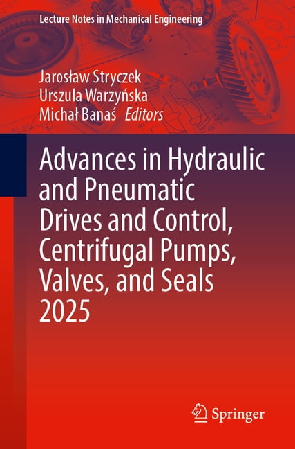 Lecture Notes in Mechanical Engineering Advances in Hydraulic and ...