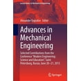 thumbnail image 1 of Lecture Notes in Mechanical Engineering Advances in Mechanical Engineering: Selected Contributions from the Conference "Modern Engineering: Science and Edu, (Paperback), 1 of 1
