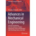 thumbnail image 1 of Lecture Notes in Mechanical Engineering Advances in Mechanical Engineering: Selected Contributions from the Conference "Modern Engineering: Science and Educatio, (Paperback), 1 of 1