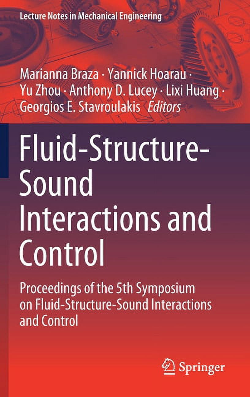 Lecture Notes in Mechanical Engineering: Fluid-Structure-Sound ...
