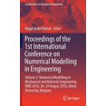 thumbnail image 1 of Lecture Notes in Mechanical Engineering Proceedings of the 1st International Conference on Numerical Modelling in Engineering: Volume 2: Numerical Modelling in , (Hardcover), 1 of 1