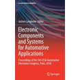 thumbnail image 1 of Lecture Notes in Mobility Electronic Components and Systems for Automotive Applications: Proceedings of the 5th Cesa Automotive Electronics Congre, (Hardcover), 1 of 1