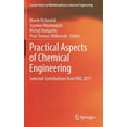 thumbnail image 1 of Lecture Notes on Multidisciplinary Indus Practical Aspects of Chemical Engineering: Selected Contributions from Paic 2017, (Hardcover), 1 of 1