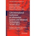 thumbnail image 1 of Lecture Notes in Networks and Systems 12th International Conference on Information Systems and Advanced Technologies "Icisat 2022": Intelligent Information, D, Book 624, (Paperback), 1 of 1