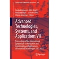 thumbnail image 1 of Lecture Notes in Networks and Systems Advanced Technologies, Systems, and Applications VII: Proceedings of the International Symposium on Innovative and Inter, Book 539, (Paperback), 1 of 1