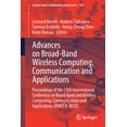 thumbnail image 1 of Lecture Notes in Networks and Systems Advances on Broad-Band Wireless Computing, Communication and Applications: Proceedings of the 15th International Confere, Book 159, (Paperback), 1 of 1