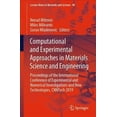 thumbnail image 1 of Lecture Notes in Networks and Systems Computational and Experimental Approaches in Materials Science and Engineering: Proceedings of the International Confere, Book 90, (Paperback), 1 of 1