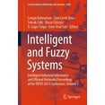 thumbnail image 1 of Lecture Notes in Networks and Systems Intelligent and Fuzzy Systems: Intelligent Industrial Informatics and Efficient Networks Proceedings of the Infus 2024 C, Book 1090, (Paperback), 1 of 1