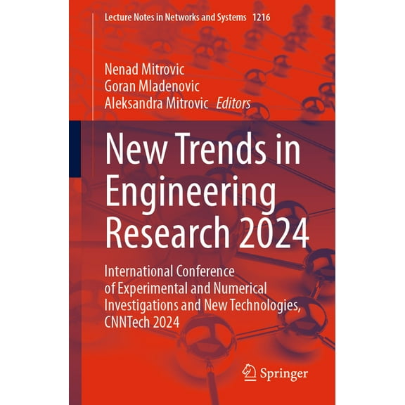 Lecture Notes in Networks and Systems New Trends in Engineering Research 2024: International Conference of Experimental and Numerical Investigations and New T, Book 1216, (Paperback)