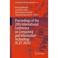 thumbnail image 1 of Lecture Notes in Networks and Systems Proceedings of the 20th International Conference on Computing and Information Technology (Ic2it 2024), Book 973, (Paperback), 1 of 1