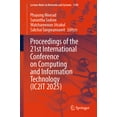 thumbnail image 1 of Lecture Notes in Networks and Systems Proceedings of the 21st International Conference on Computing and Information Technology (Ic2it 2025), Book 1390, (Paperback), 1 of 1